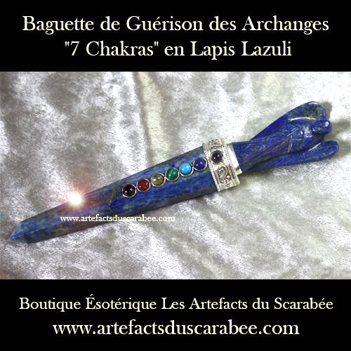 A- Baguette de Guérison des Archanges "7 Chakras" + Lapis Lazuli